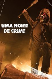 Uma Noite de Crime – The Purge