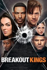 Agentes Fora da Lei – Breakout Kings