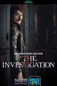 The Investigation