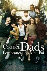 Council of Dads: Lembranças do Meu Pai