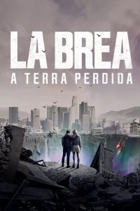 La Brea: A Terra Perdida