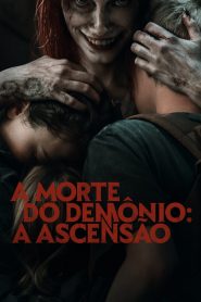 A Morte do Demônio: A Ascensão